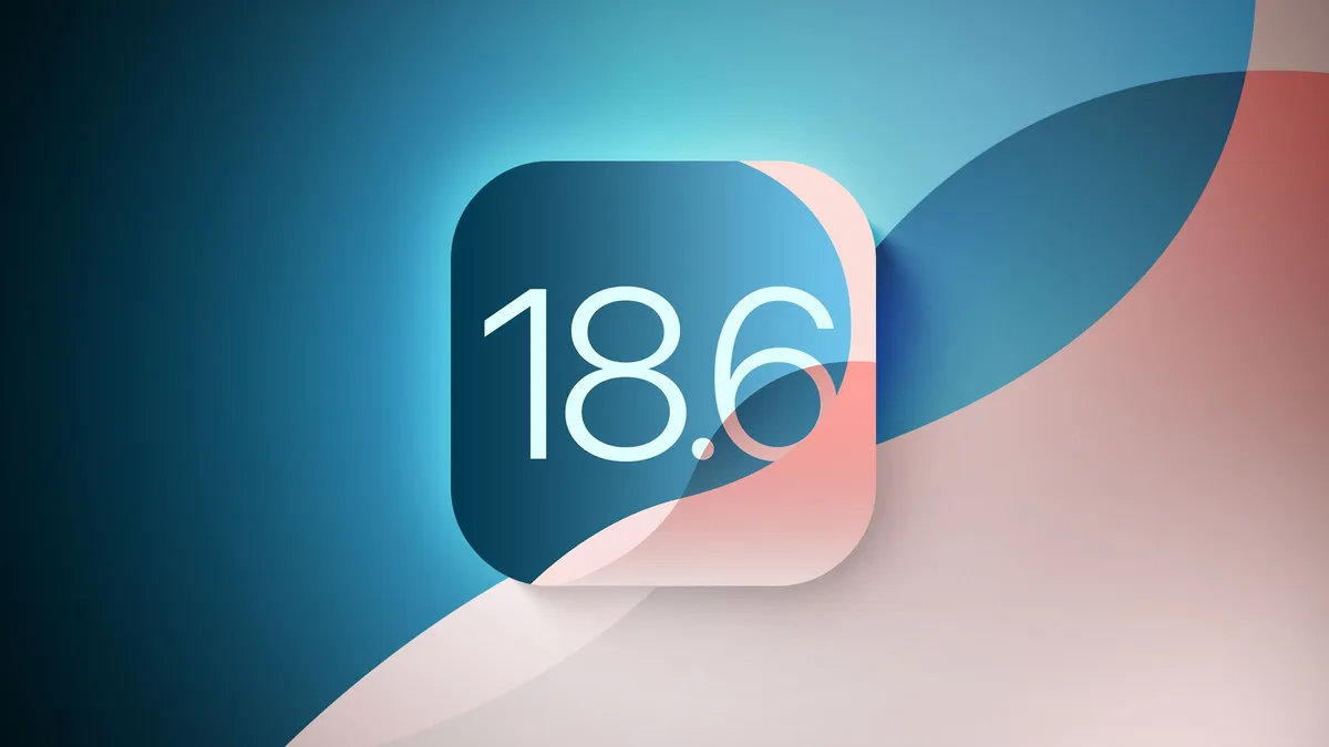 Apple Unveils iOS 18.6 and iPadOS 18.6: Key Updates and Features